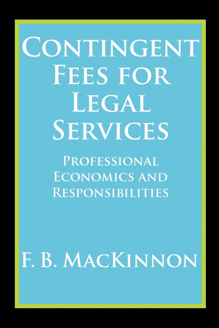 Contingent Fees for Legal Services