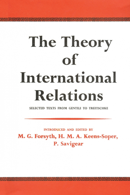 The Theory of International Relations