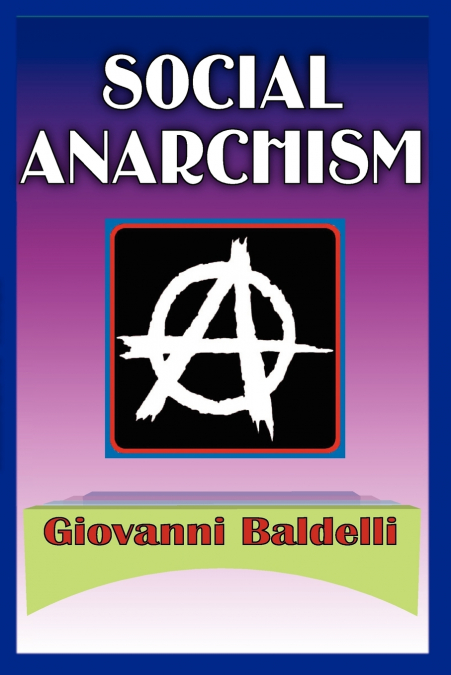 Social Anarchism
