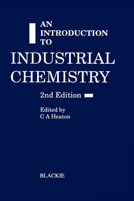 An Introduction to Industrial Chemistry