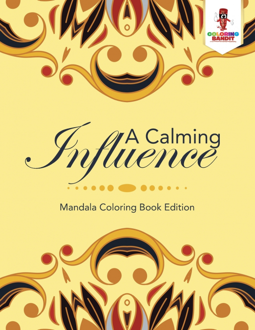 A Calming Influence