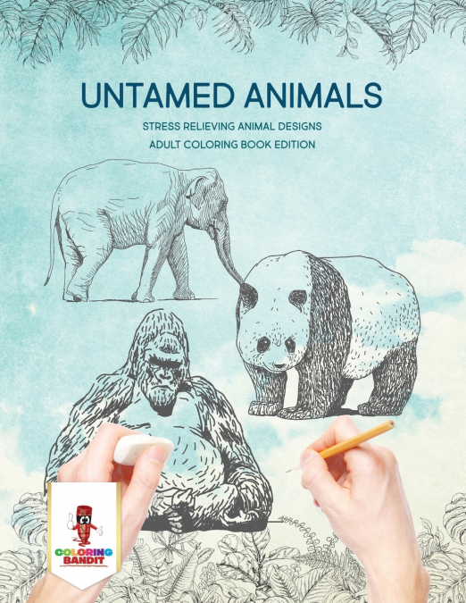 Untamed Animals