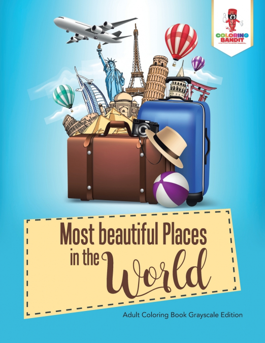 50 Most beautiful Places in the World