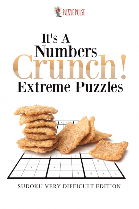 It’s A Numbers Crunch! Extreme Puzzles
