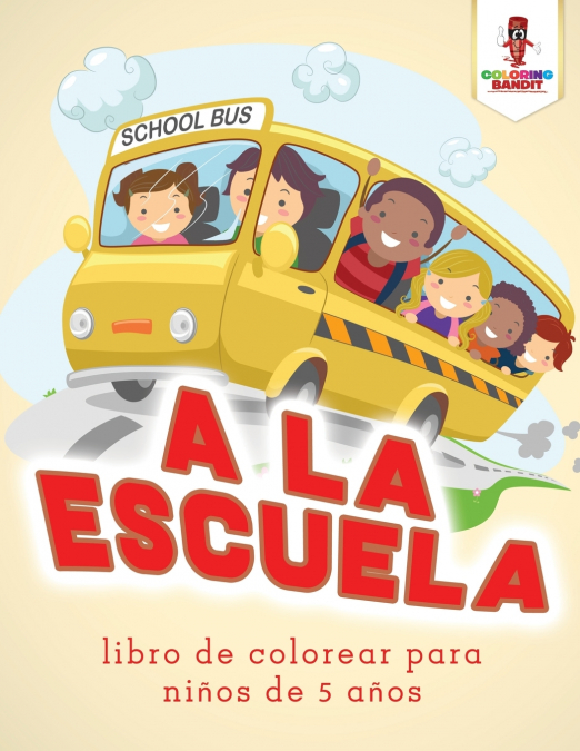 A La Escuela