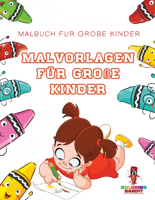 Malvorlagen für Große Kinder