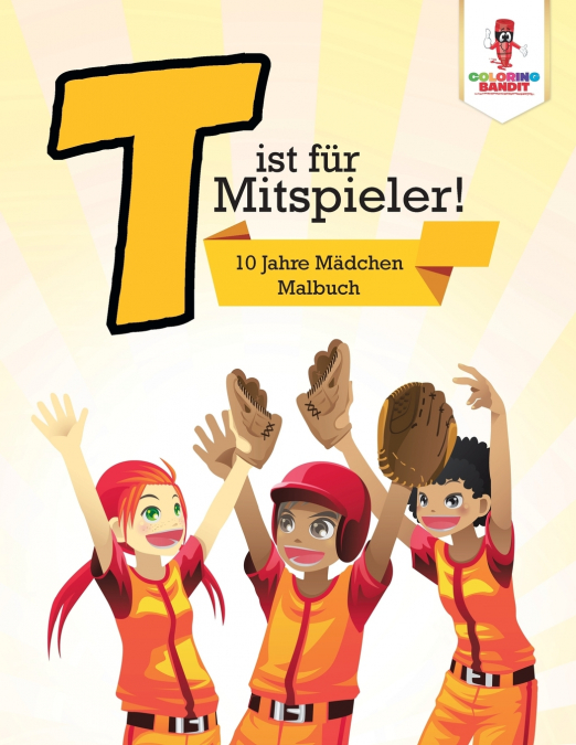 T ist für Mitspieler!