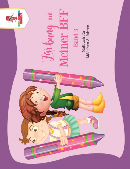 Färbung mit meiner BFF - Band 3