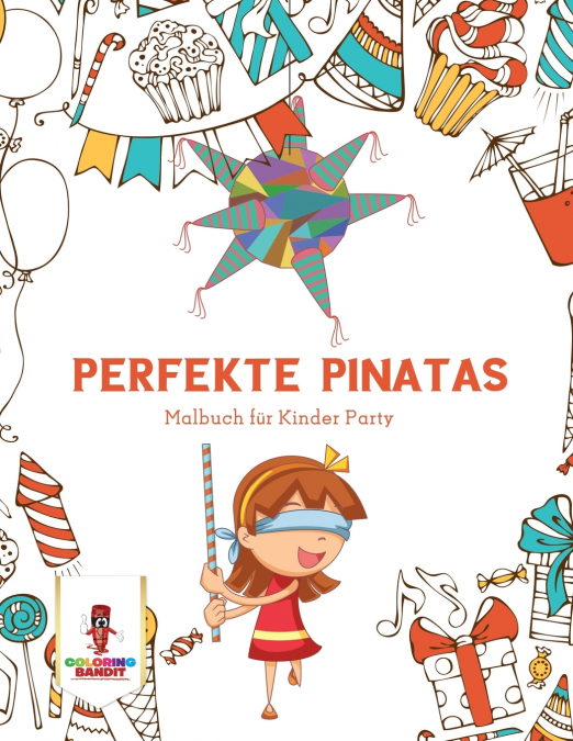 Perfekte Pinatas