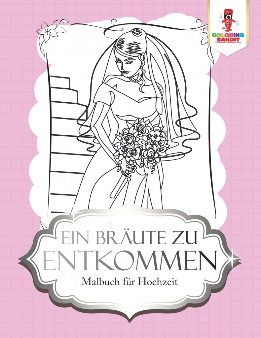 Ein Bräute zu entkommen