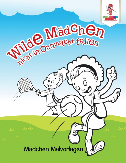 Wilde Mädchen nicht in Ohnmacht fallen