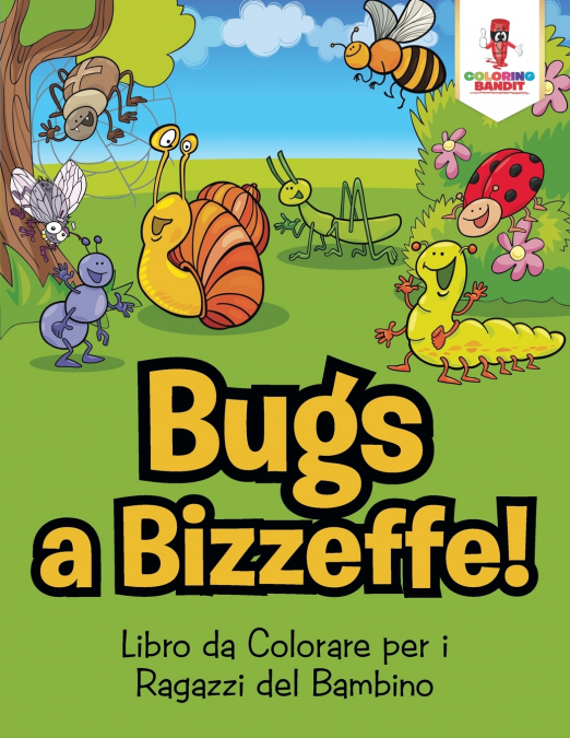 Bug a Bizzeffe!
