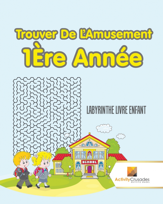 Trouver De L’Amusement 1Ère Année