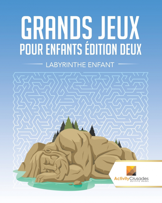 Grands Jeux Pour Enfants Édition Deux