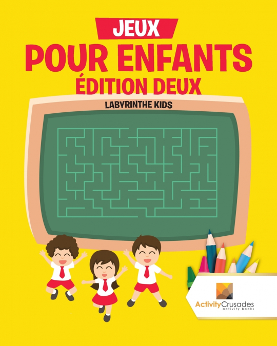 Jeux Pour Enfants Édition Deux