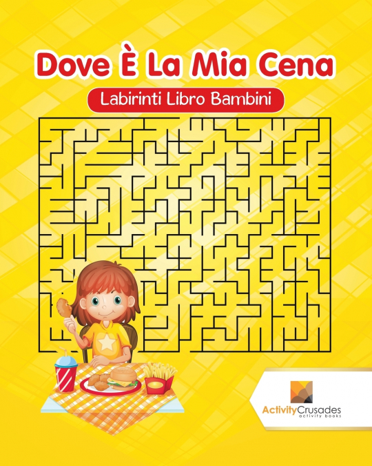 Dove È La Mia Cena