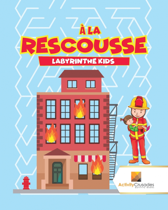 À La Rescousse