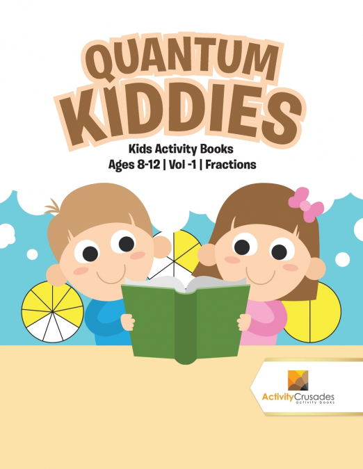 Quantum Kiddies