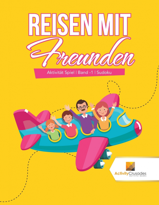 Reisen mit Freunden