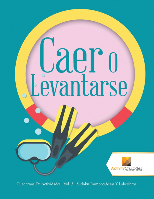 Caer O Levantarse