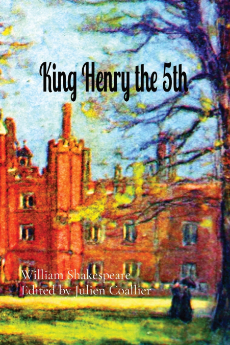 King Henry the 5th