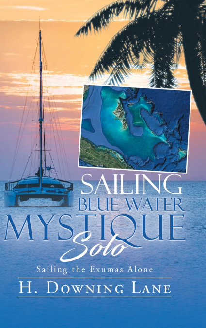 Sailing Blue Water Mystique Solo