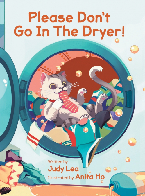 Please Don’t Go in the Dryer!