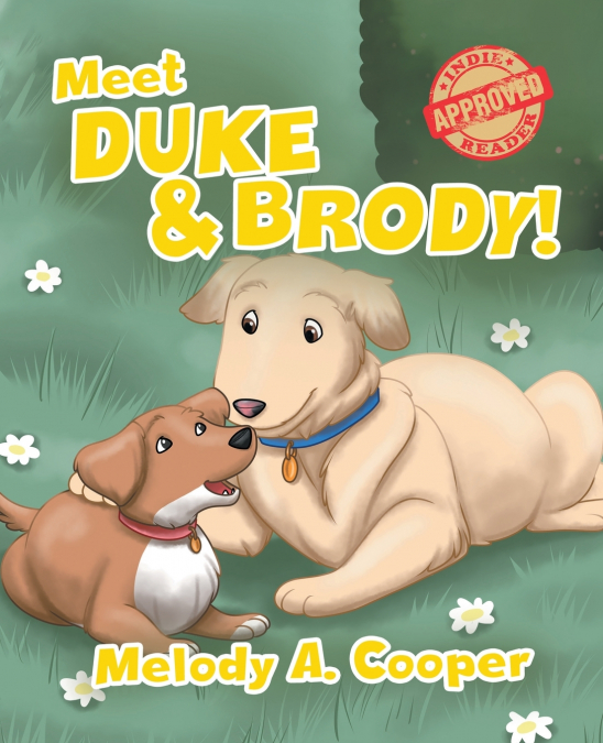 Meet Duke and Brody!