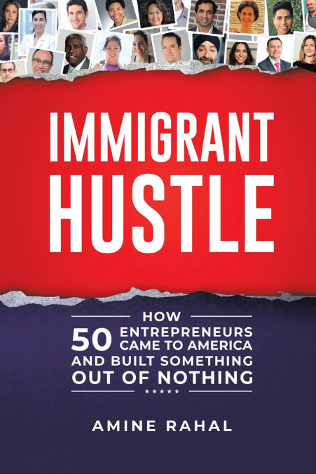 Immigrant Hustle