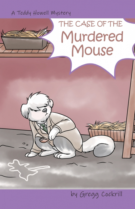 The Case of the Murdered Mouse