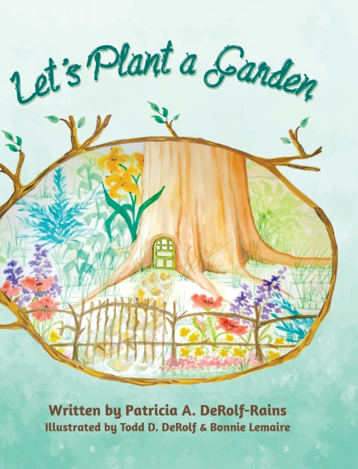 Let’s Plant a Garden