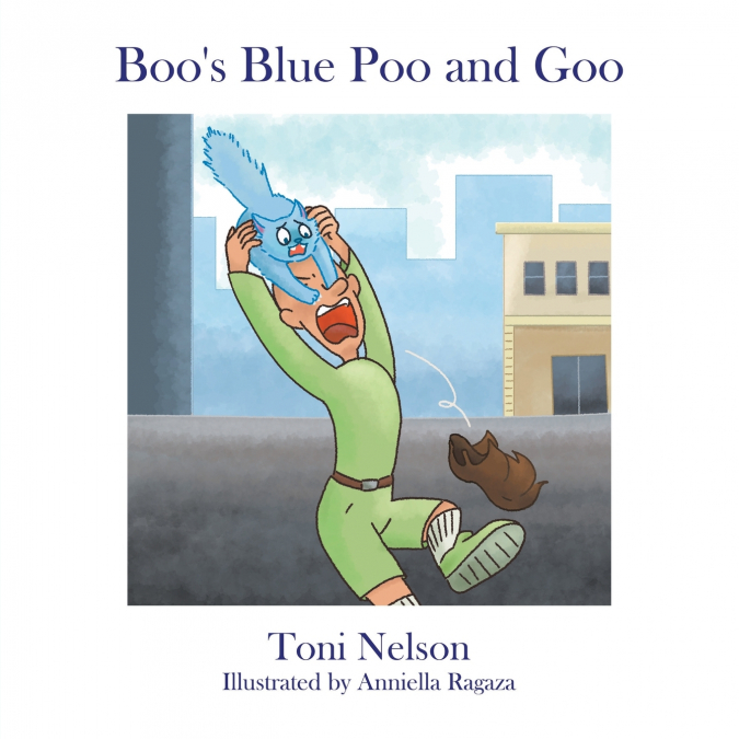 Boo’s Blue Poo and Goo