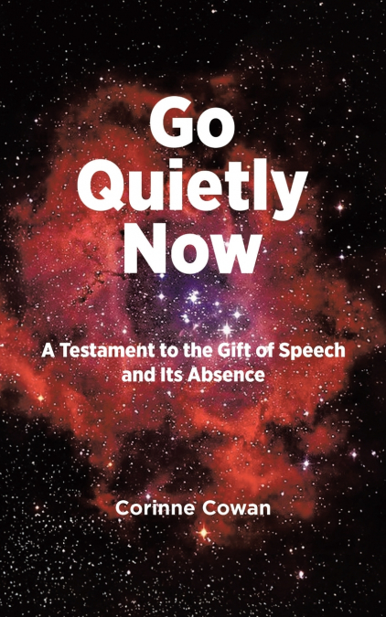 Go Quietly Now
