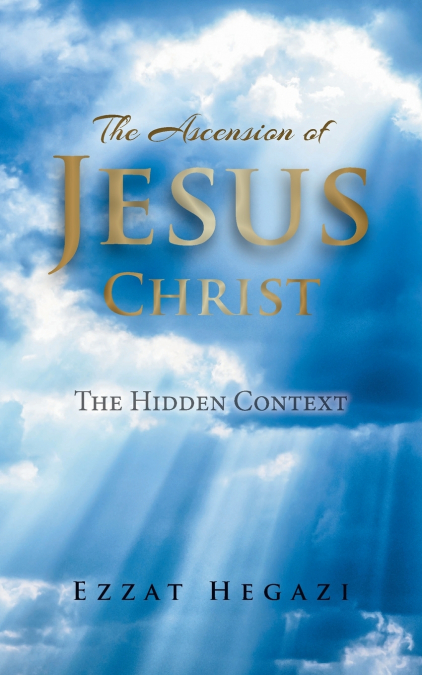 The Ascension of Jesus Christ