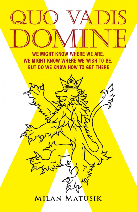 Quo Vadis Domine