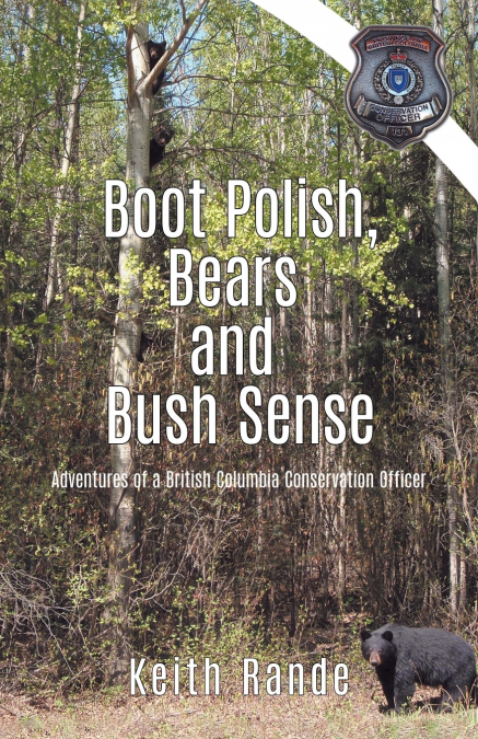 Boot Polish, Bears and Bush Sense
