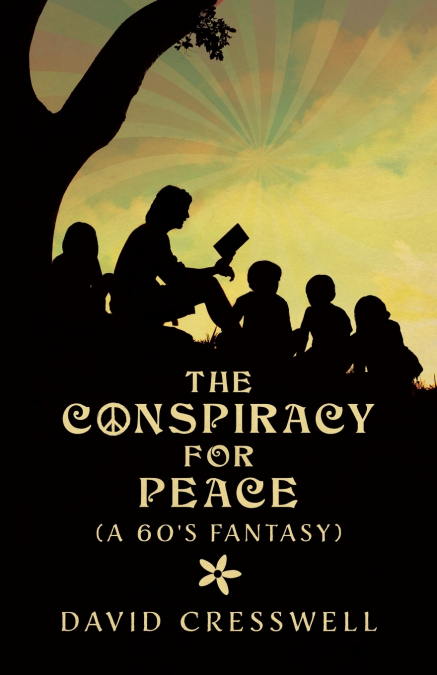 The Conspiracy For Peace