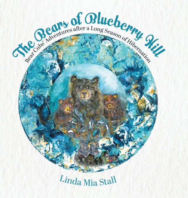 The Bears of Blueberry Hill