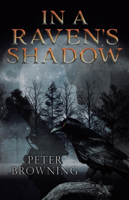In a Raven’s Shadow