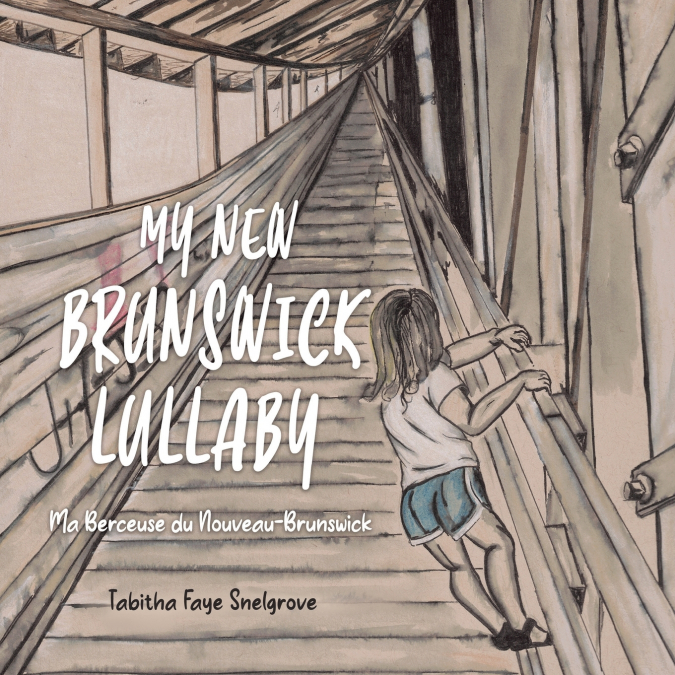 My New Brunswick Lullaby