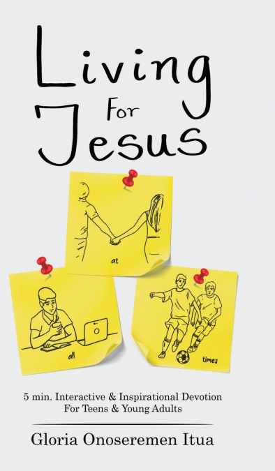 Living for Jesus
