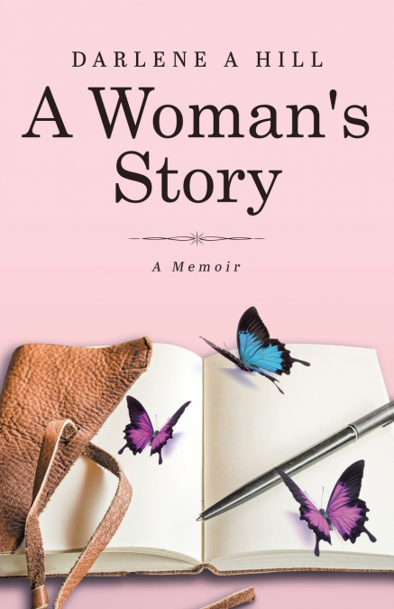 A Woman’s Story