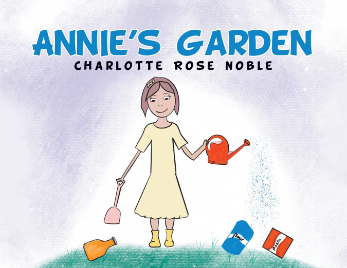 Annie’s Garden