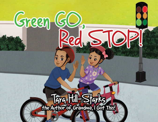 Green Go, Red Stop!