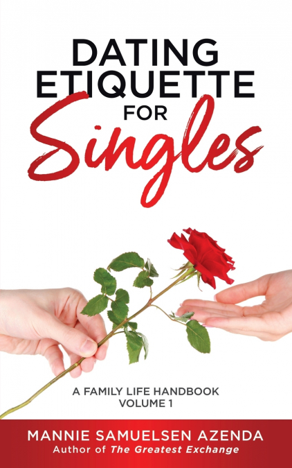 Dating Etiquette for Singles