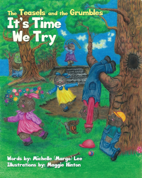 The Teasels and the Grumbles