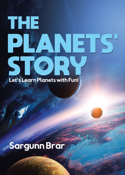 The Planets’ Story