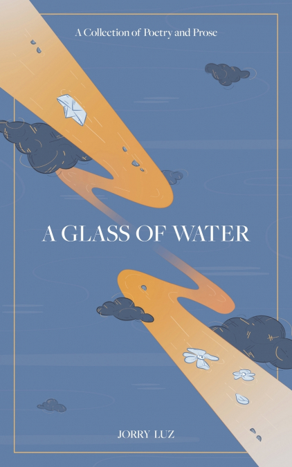 A Glass of Water