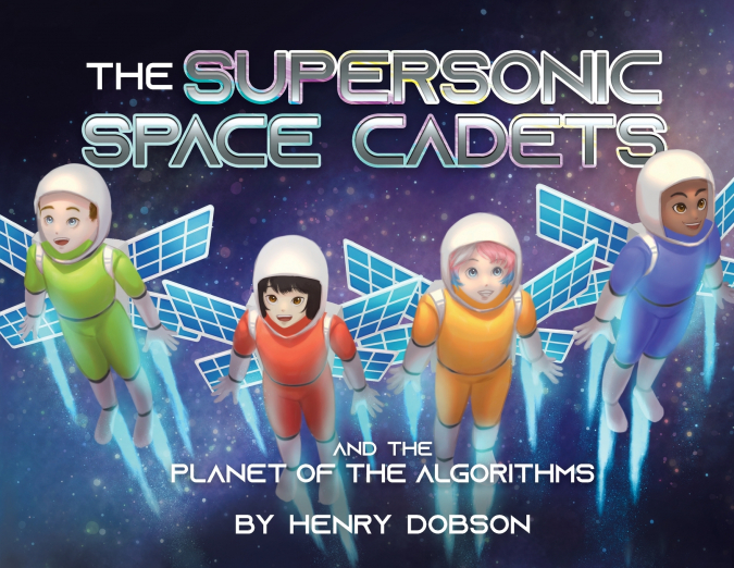 The Supersonic Space Cadets