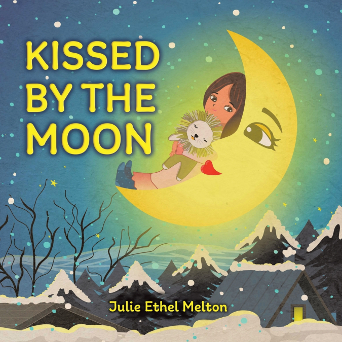 Kissed by the Moon